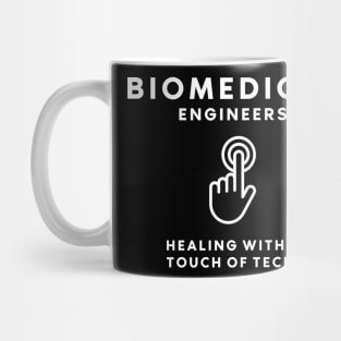 BME: Healing with a touch of tech! BME Mug